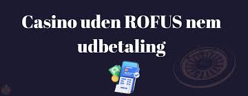 Trustly Casino Uden Rufus En Guide til Sikker Spil