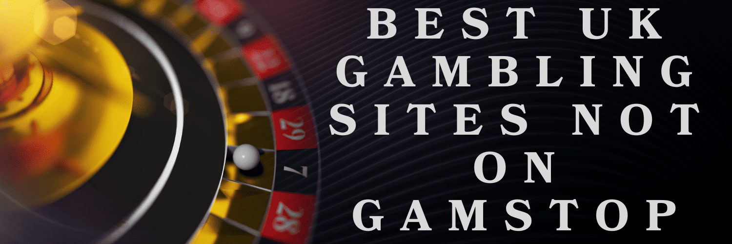 Exploring Casino Sites Not on Gamstop 1795413395