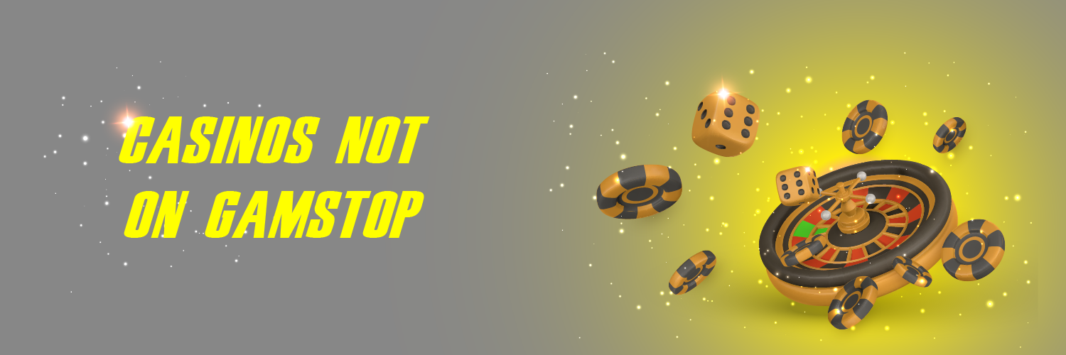 Exploring UK Casinos Not Registered with GamStop -1479841558