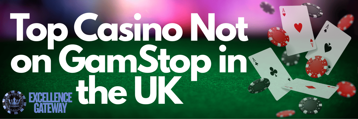 Top Respected Casinos Not on GamStop for 2023