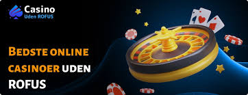 Online Casino Uden ROFUS MGA Din Guide til Spiloplevelser Uden Begrænsninger