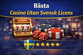 Casino utan svensk licens – En djupdykning i online spelvärlden